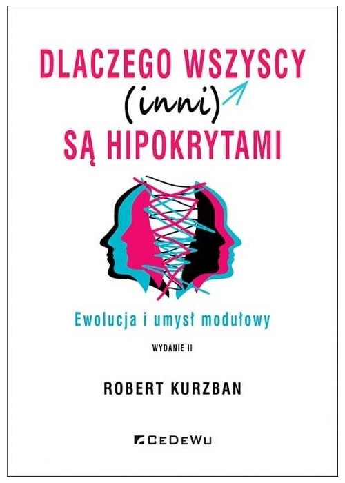 Dlaczego wszyscy (inni) są hipokrytami