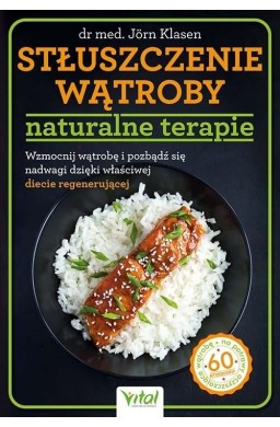 Stłuszczenie wątroby - naturalne terapie