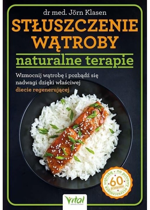 Stłuszczenie wątroby - naturalne terapie