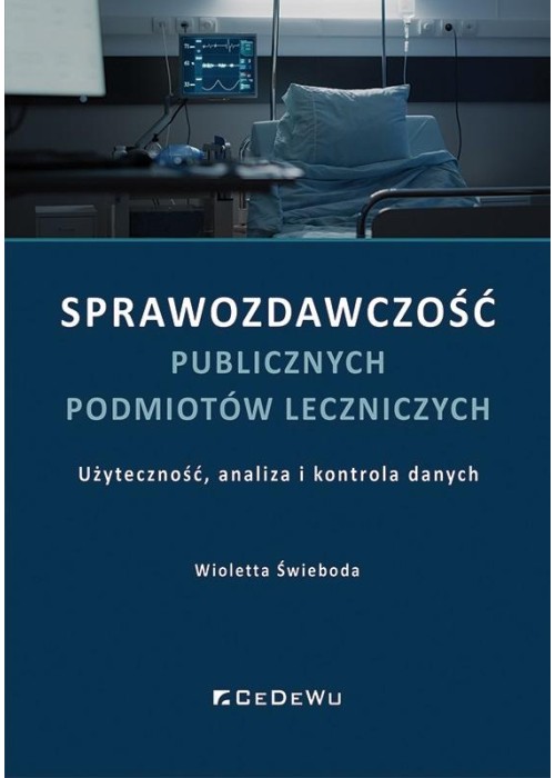 Sprawozdawczość publicznych podmiotów leczniczych