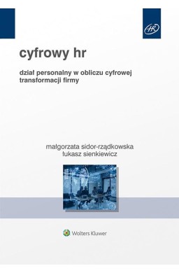 Cyfrowy HR. Dział personalny w obliczu cyfrowej..