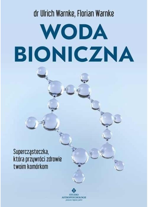 Woda bioniczna