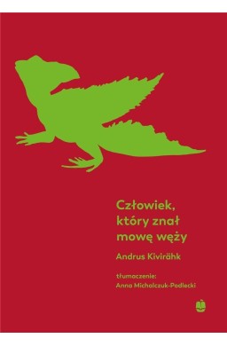 Człowiek, który znał mowę węży