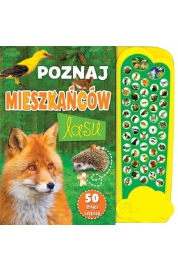 Poznaj mieszkańców lasu