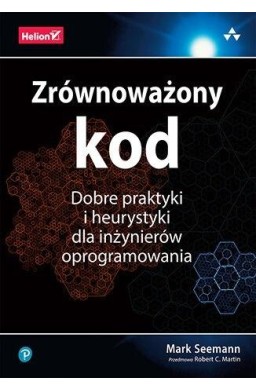 Zrównoważony kod. Dobre praktyki i heurystyki...