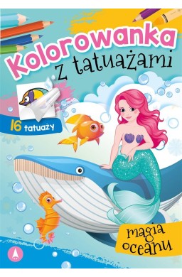 Kolorowanka z tatuażami. Magia oceanu