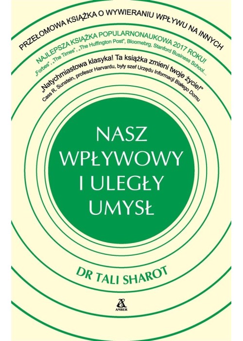 Nasz wpływowy i uległy umysł