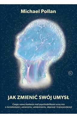 Jak zmienić swój umysł?