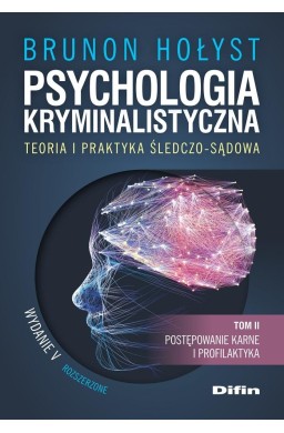 Psychologia kryminalistyczna T.2 w.5