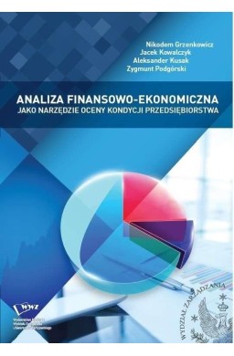 Analiza finansowoekonomiczna jako narzędzie..