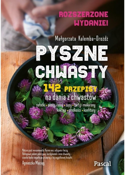 Pyszne chwasty. Wydanie rozszerzone