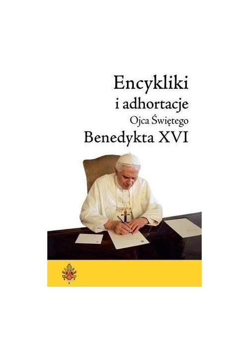 Encykliki i adhortacje Benedykta XVI