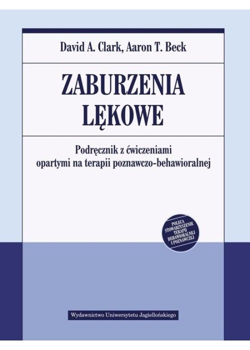 Zaburzenia lękowe. Podręcznik z ćwiczeniami