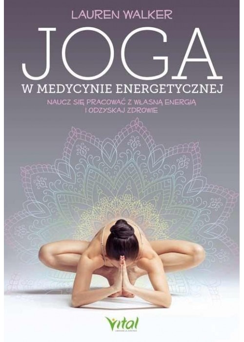 Joga w medycynie energetycznej