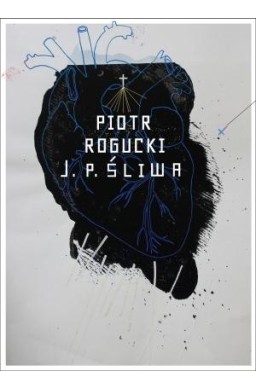 Piotr Rogucki - J.P. Śliwa