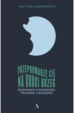 Przeprowadzę cię na drugi brzeg