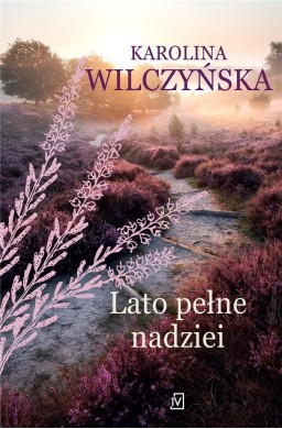 Lato pełne nadziei