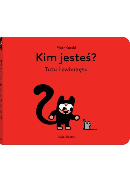 Kim jesteś? Tutu i zwierzęta