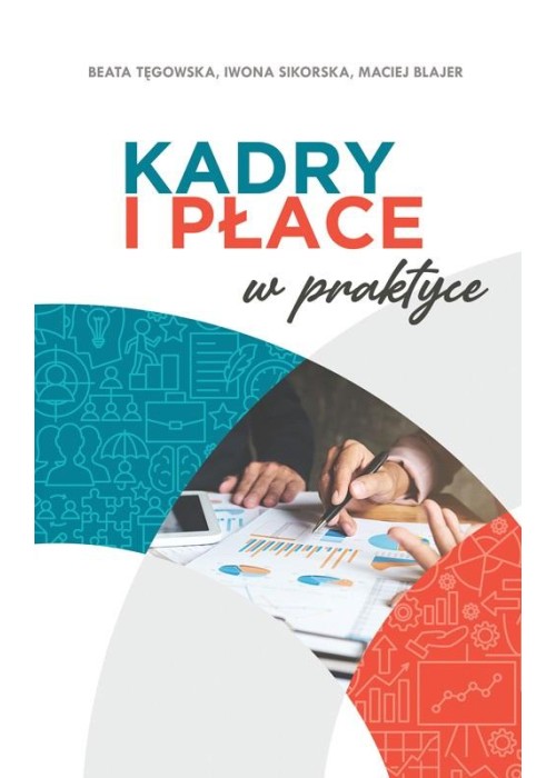 Kadry i płace w praktyce