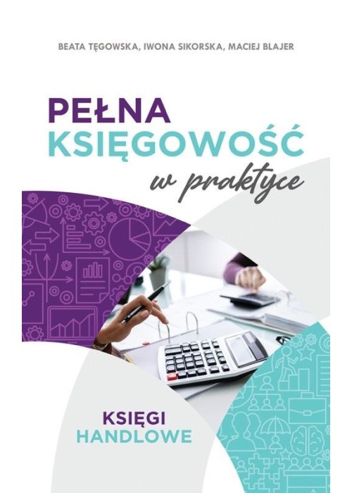 Pełna księgowość w praktyce