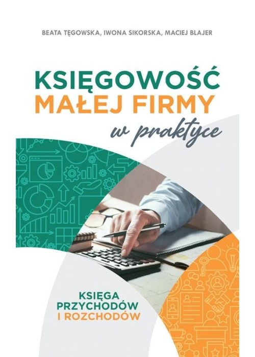 Księgowość małej firmy w praktyce