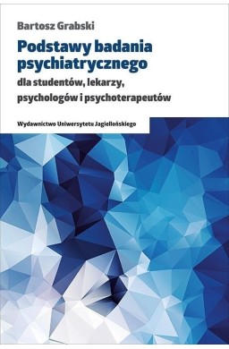 Podstawy badania psychiatrycznego