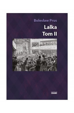 Lalka T.2. Album z ilustracjami i rycinami