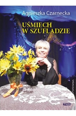 Uśmiech w szufladzie