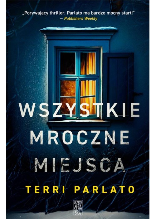 Wszystkie mroczne miejsca