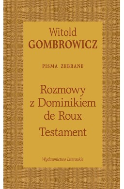 Testament. Rozmowy z Dominikiem de Roux