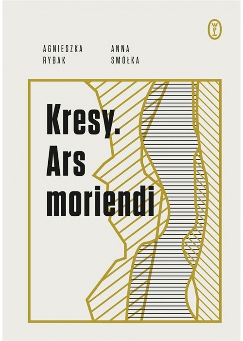 Kresy. Ars moriendi