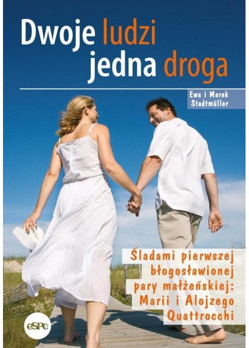 Dwoje ludzi jedna droga