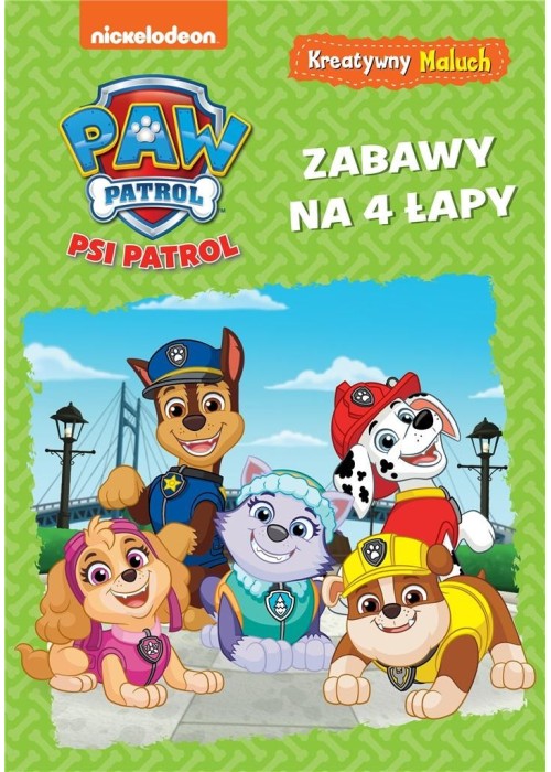 Psi Patrol. Kreatywny maluch. Zabawy na 4 łapy