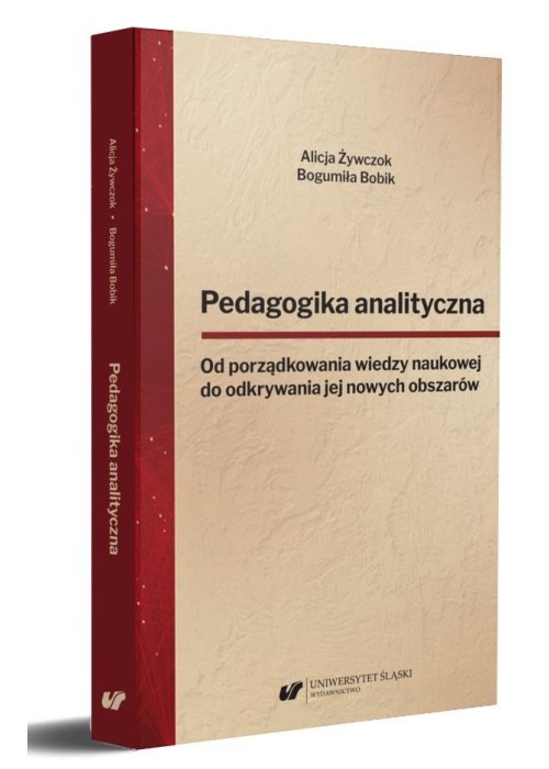 Pedagogika analityczna. Od porządkowania wiedzy..