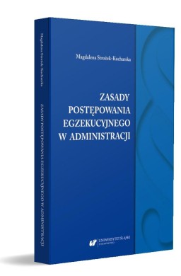 Zasady postępowania egzekucyjnego w administracji