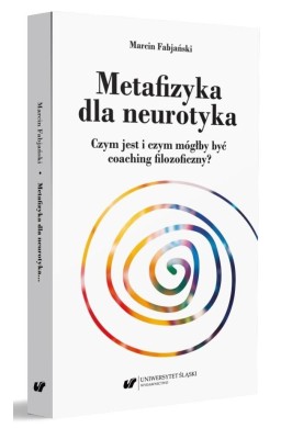 Metafizyka dla neurotyka