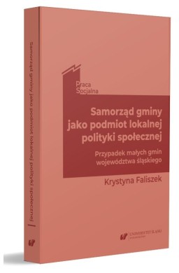 Samorząd gminy jako podmiot lokalnej polityki...