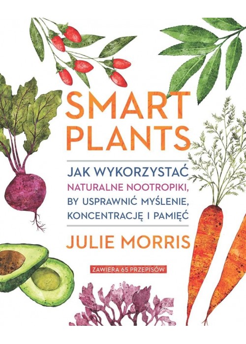 Smart Plants. Jak wykorzystać naturalne..