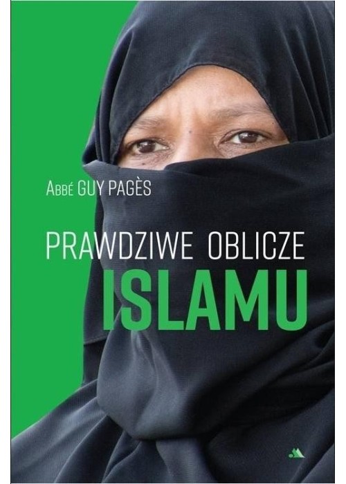 Prawdziwe oblicze islamu