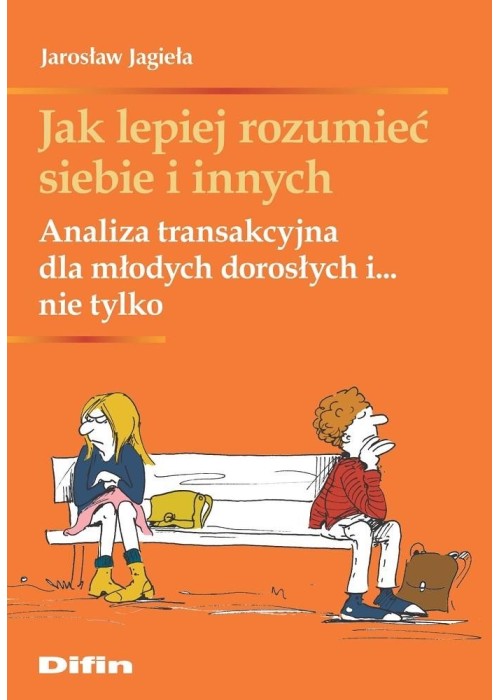 Jak lepiej rozumieć siebie i innych