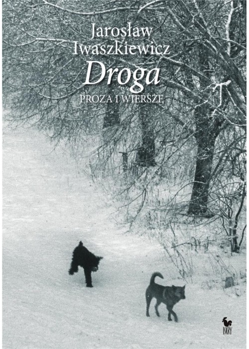 Droga. Proza i wiersze