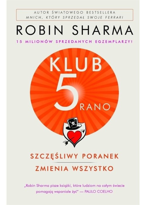 Klub 5 rano. Szczęśliwy poranek zmienia wszystko