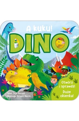 A kuku! DINO