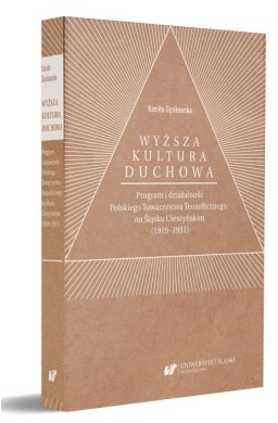 Wyższa kultura duchowa. Program i działalność...