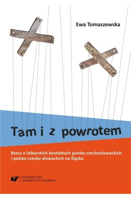 Tam i z powrotem. Rzecz o lalkarskich kontaktach..