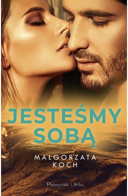 Jesteśmy sobą