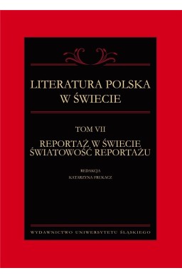 Literatura polska w świecie T.7