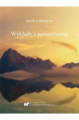 Wykłady z romantyzmu