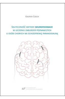 Skuteczność metody neurofeedback w leczeniu...