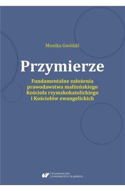 Przymierze. Fundamentalne założenia prawodawstwa..